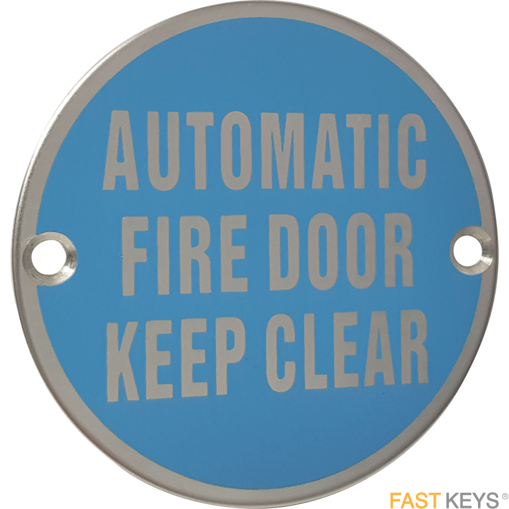 Automatic fire door keep clear sign, polished stainless steel. Signs