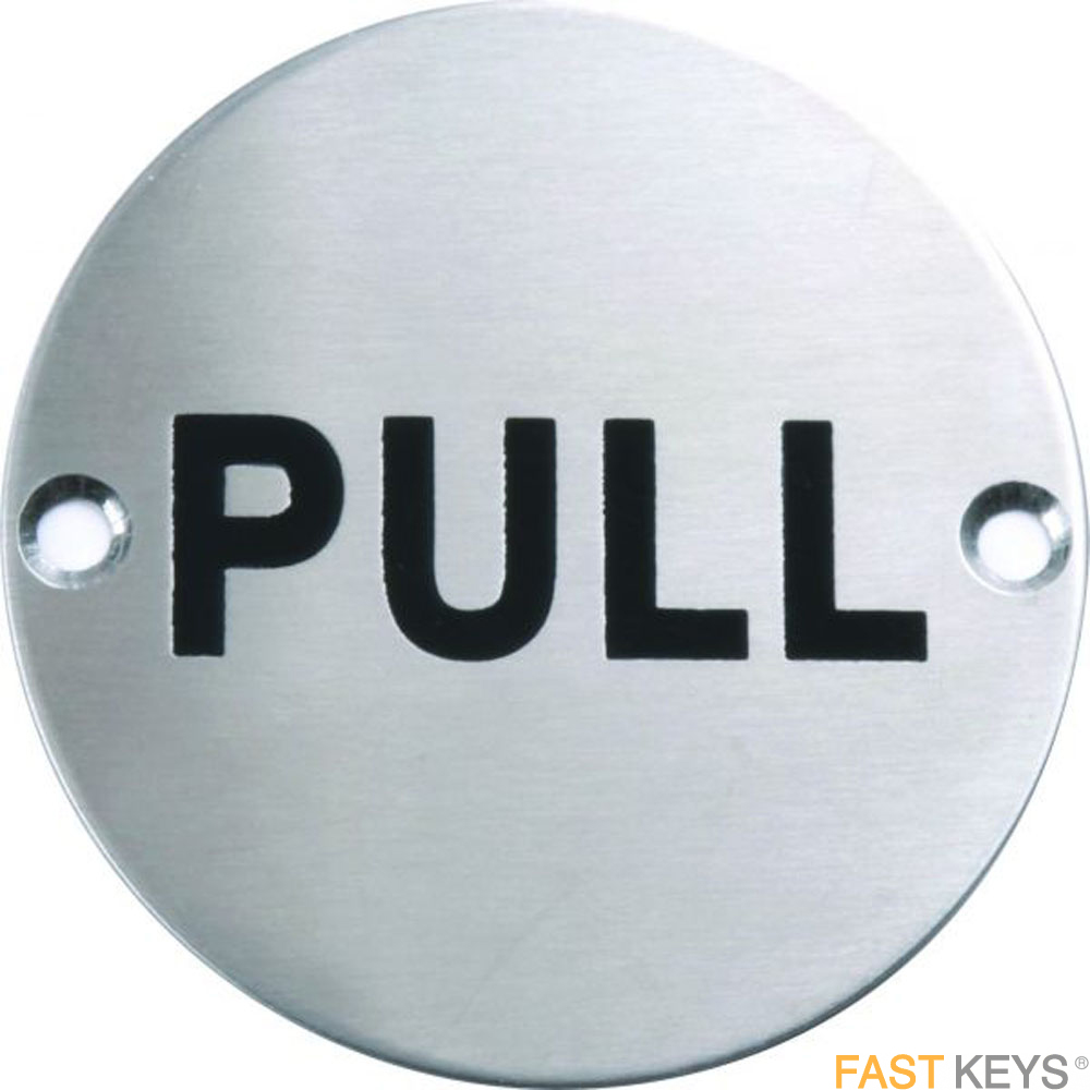 Pull sign, polished stainless steel.